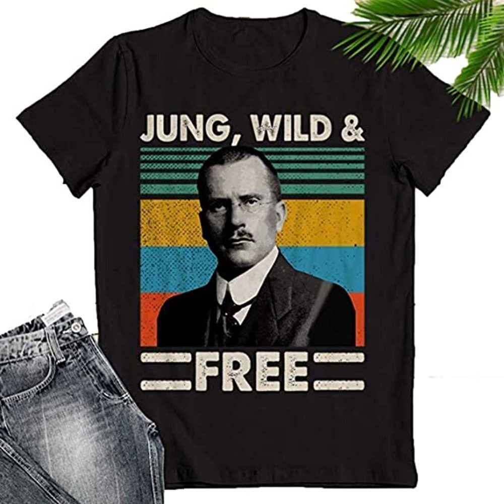 Carl Jung Forever Jung Wild And Free T Shirt